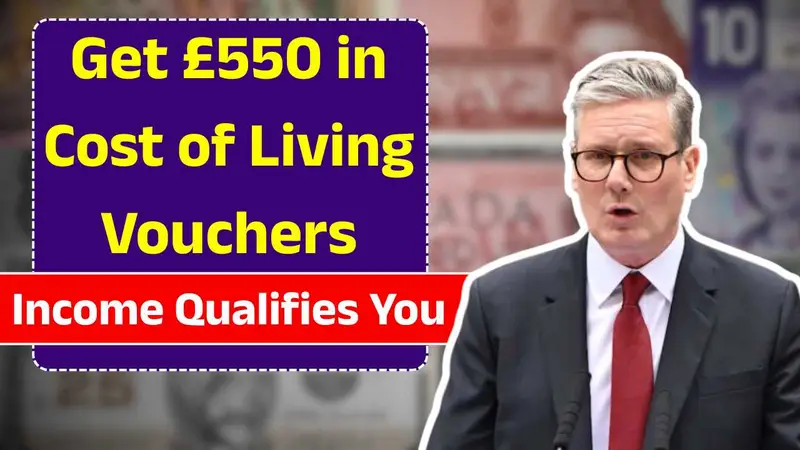 Get £550 in Cost of Living Vouchers